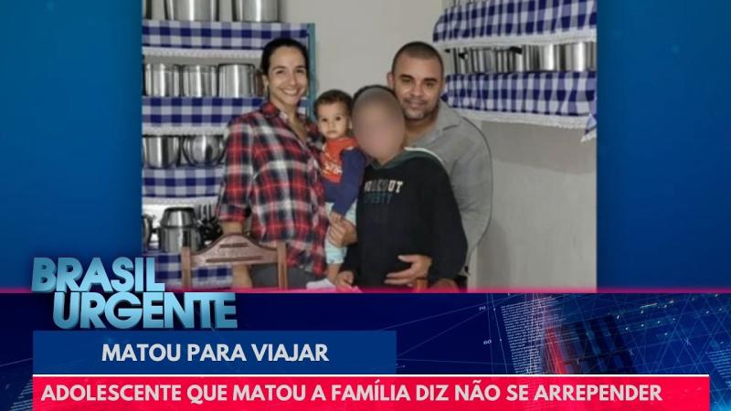 Adolescente que matou a família diz não se arrepender do crime | Brasil Urgente