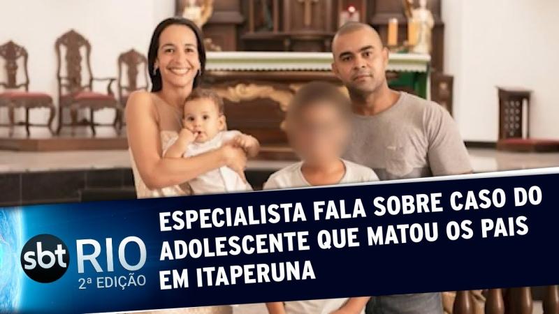 Especialista fala sobre caso do adolescente que matou os pais em Itaperuna